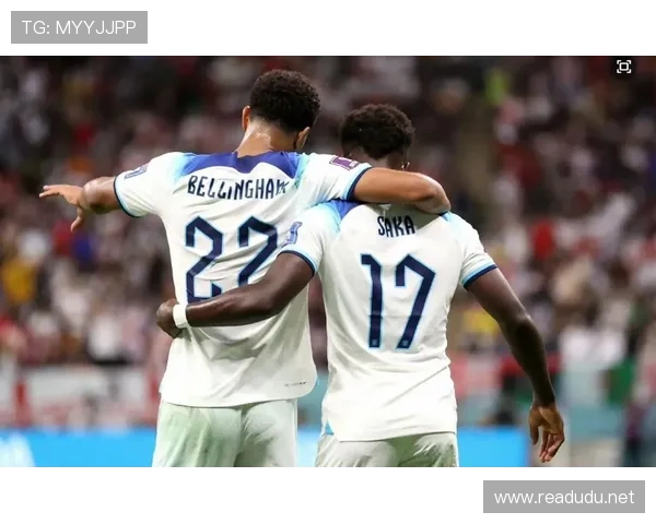 萨卡为何被视为英格兰未来核心：成长逻辑解析