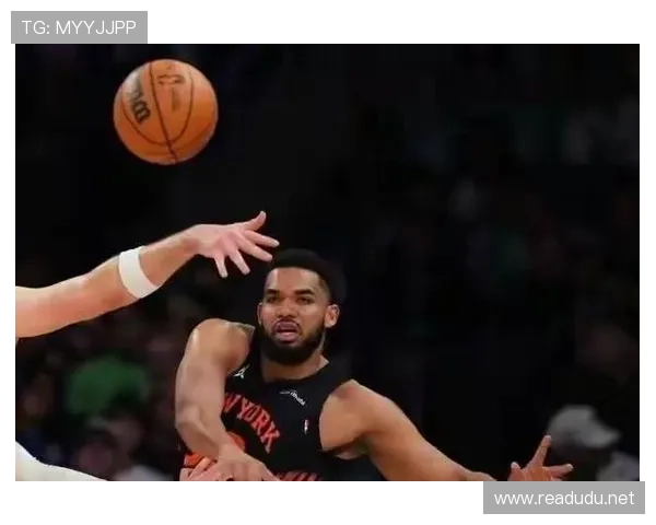 卡尔-安东尼·唐斯内线高效挡拆助攻提升球队得分节奏